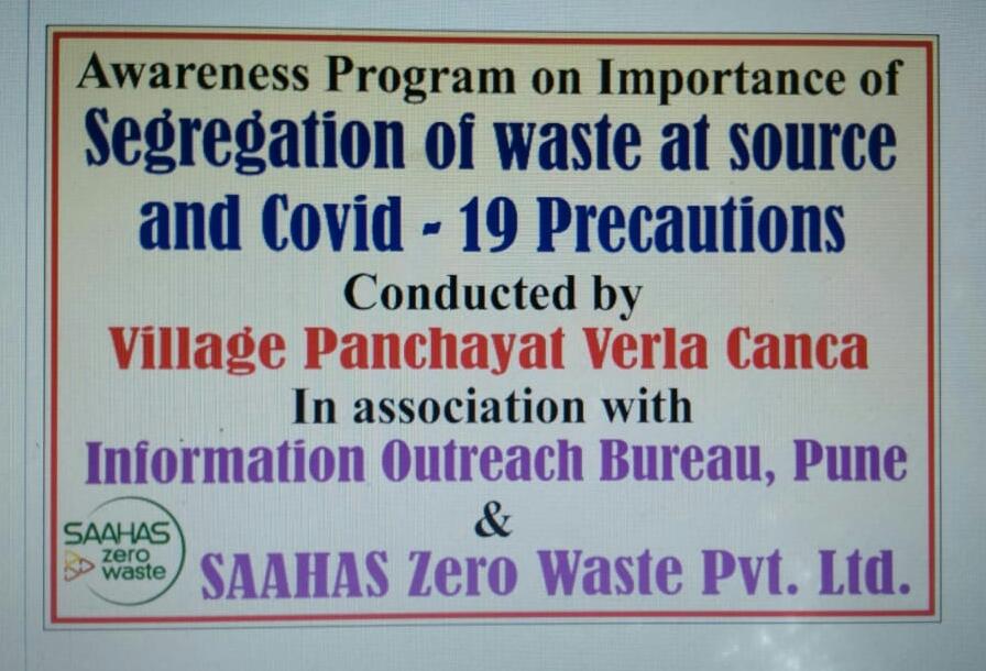 Awareness program on importance of segregation of waste at source and COVID – 19 precaution conducted by V.P Verla Canca on 06/09/2020 in V.P Verla Canca jurisdiction.